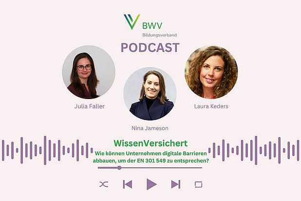 WissenVersichert – Der Podcast für Bildung in der Versicherungsbranche Folge 12: Wie können Unternehmen digitale Barrieren abbauen, um der EN 301 549 zu entsprechen? WissenVersichert – Der Podcast für Bildung in der Versicherungsbranche Folge 12: Wie können Unternehmen digitale Barrieren abbauen, um der EN 301 549 zu entsprechen?